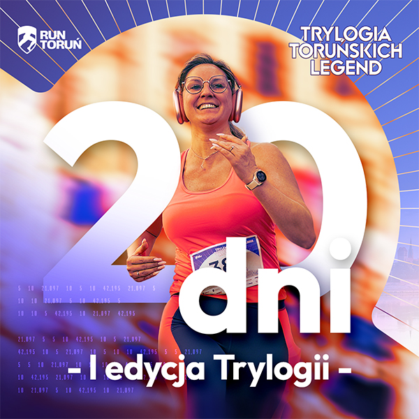 Ważne informacje dla zawodników I edycji Trylogii Toruńskich Legend