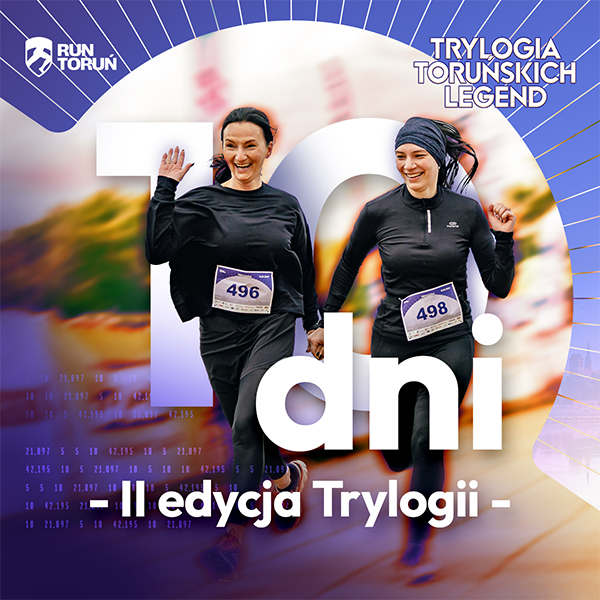 Coraz bliżej II edycji Trylogii Toruńskich Legend!